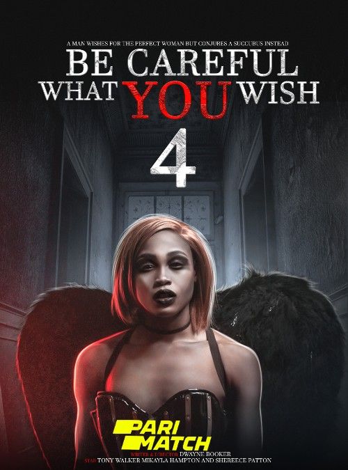 Be Careful What You Wish 4 (2022) Tamil [Voice Over] Dubbed WEBRip download full movie